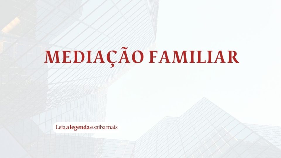 Mediação Familiar